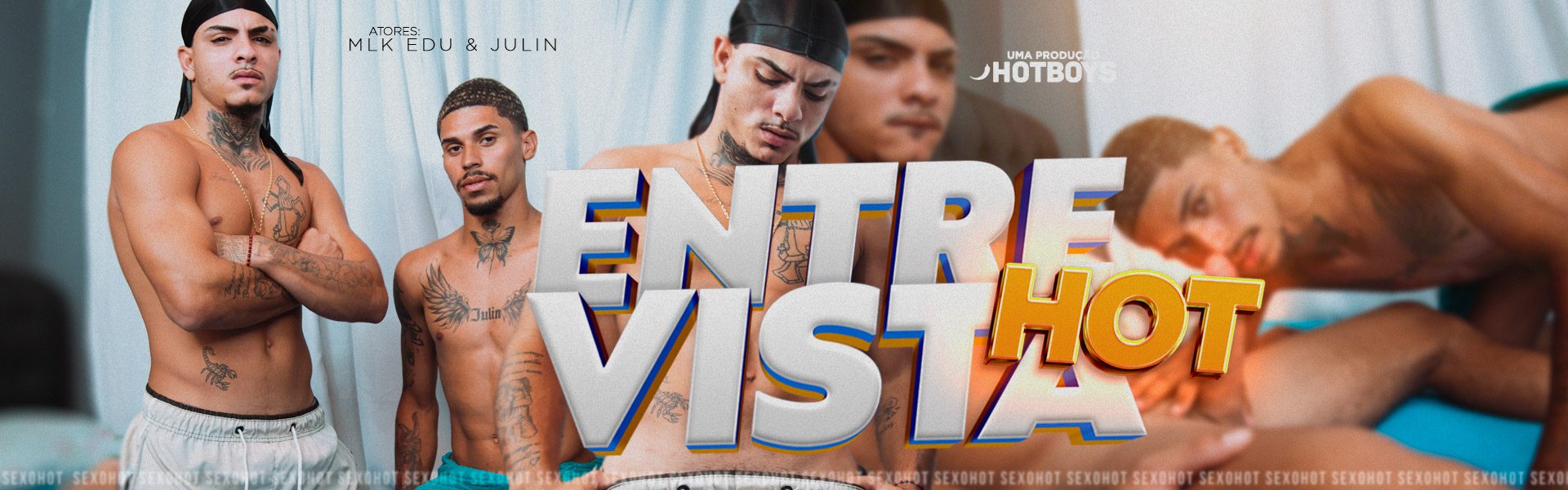 Entrevista Hot - Mlk Edu e Junin