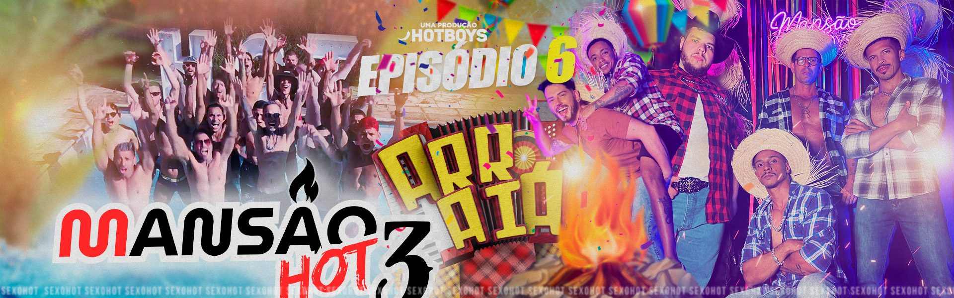 Mansão 3: Episódio 6 - Arraiá e confusão!