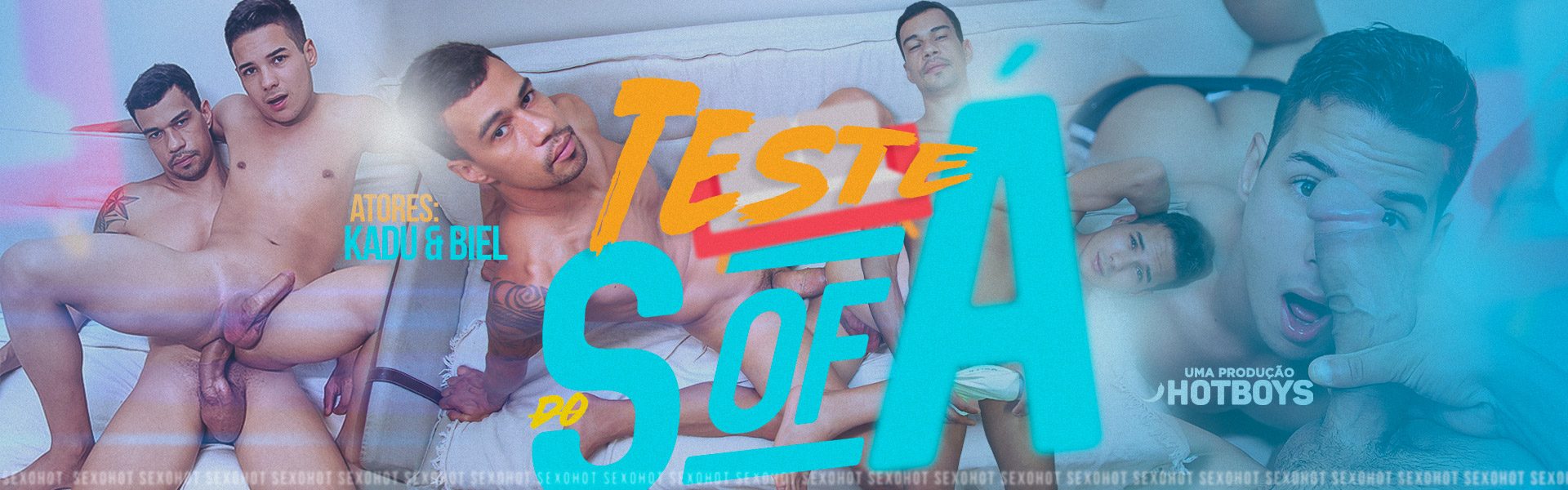 Teste do Sofá - Kadu e Biel Rads