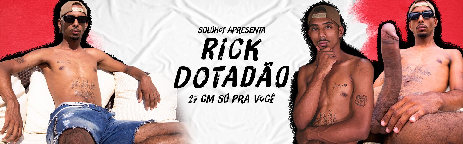 Solohot - Rick Dotadão