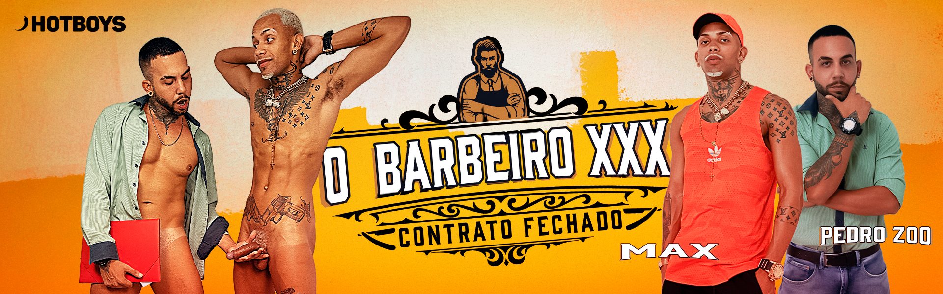 O barbeiro XXX: Contrato fechado